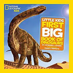 National geographic little kids book of dinosaurs