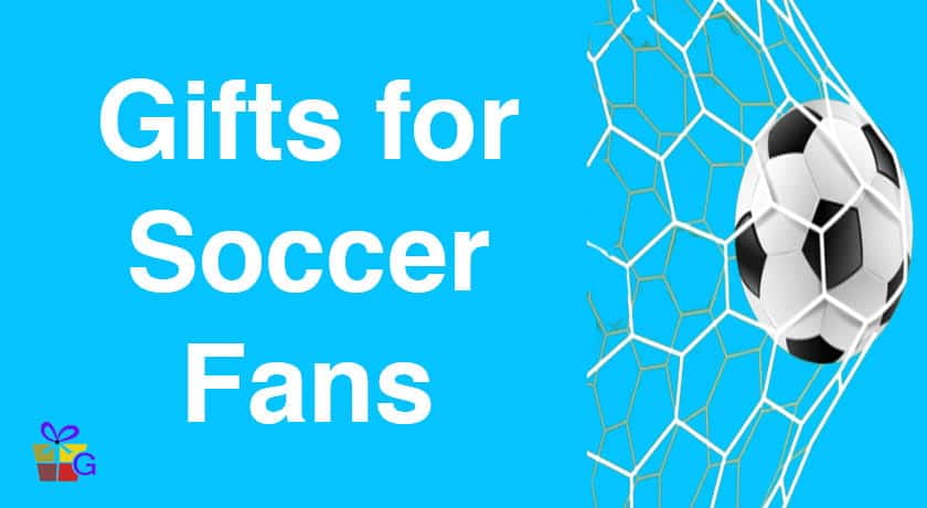 Gifts for Soccer Fans