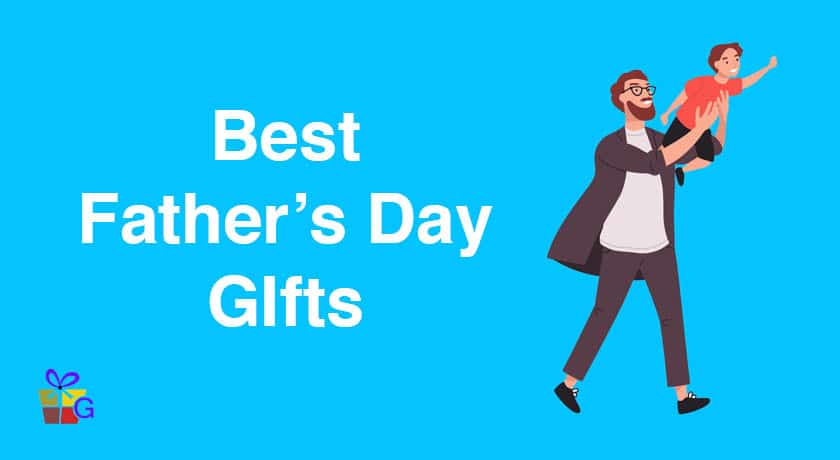 Best Father's Day Gifts
