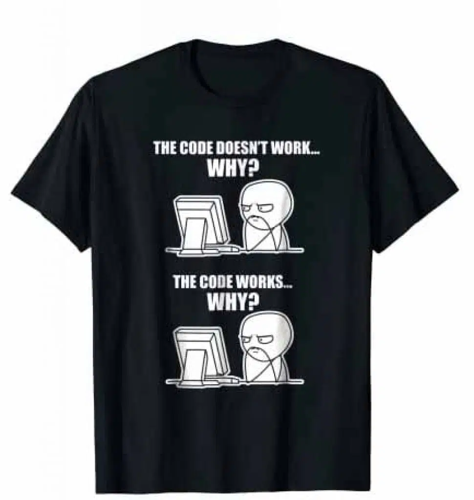 Code Works Meme t-shirt