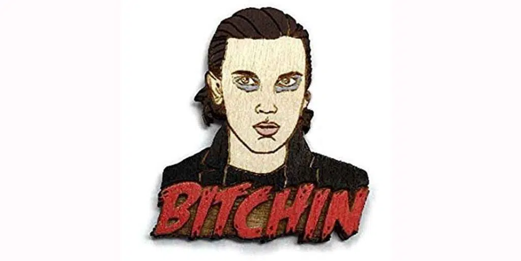 Bitchin pin