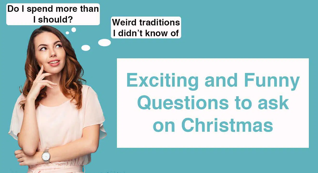 Exciting and Funny Questions to ask on Christmas
