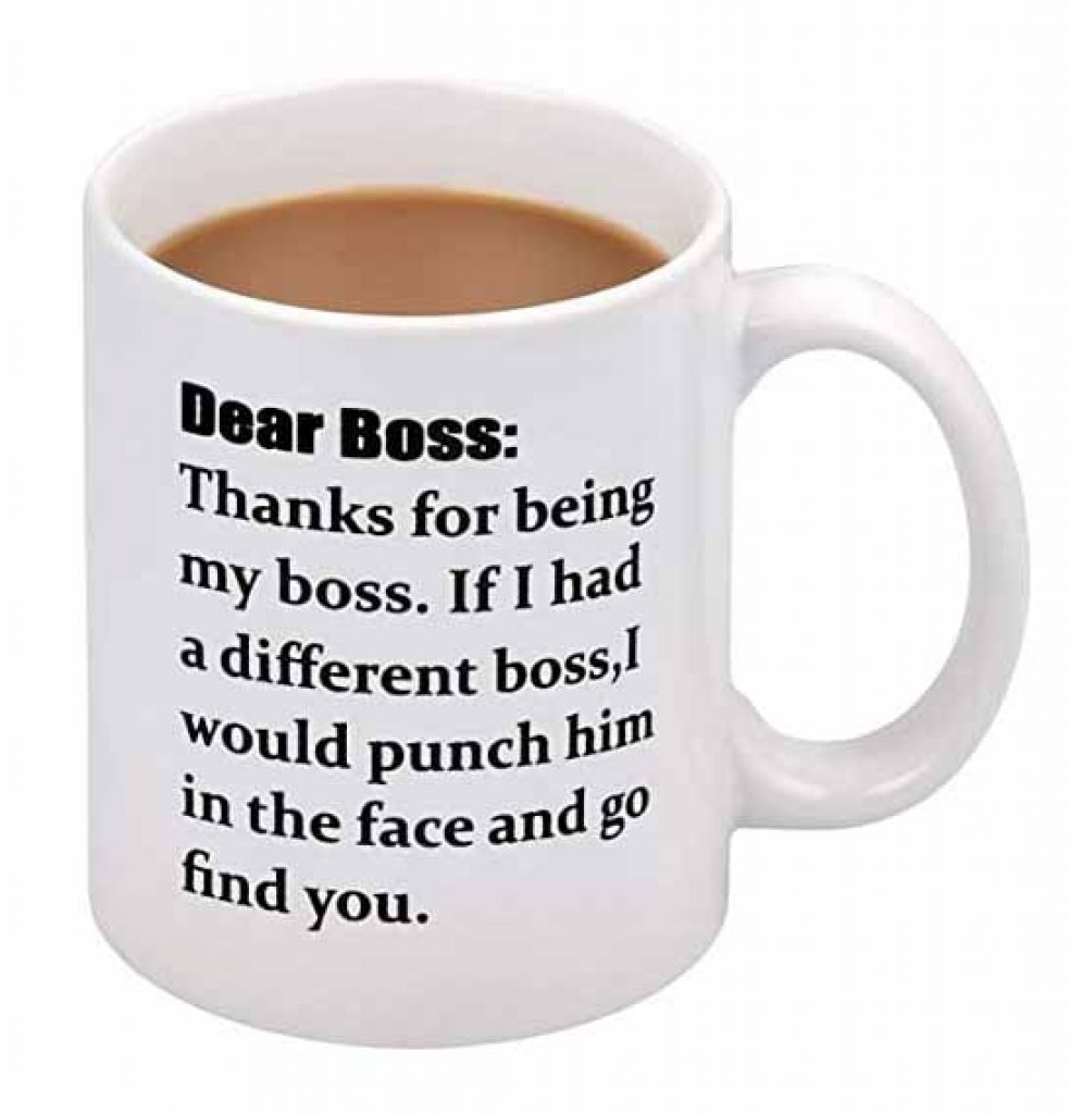 Dear Boss Coffee Mug