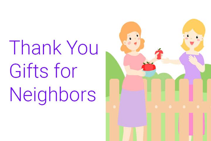 Thank You Gifts for Neighbors