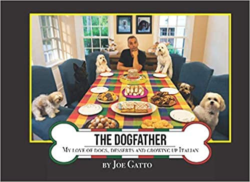 The Dogfather Book by Joe Gatto
