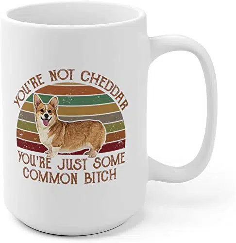 You are not Cheddar mug