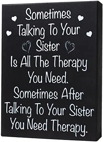 Humorous Quote for Sister