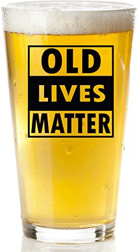 Old Lives Matter Beer Glass
