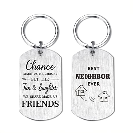 Cute Quoted Keychains for Neighbors