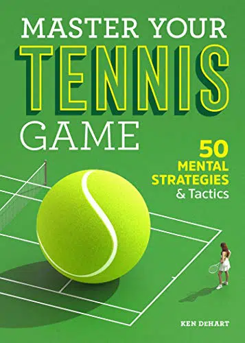 Master Your Tennis Game Book