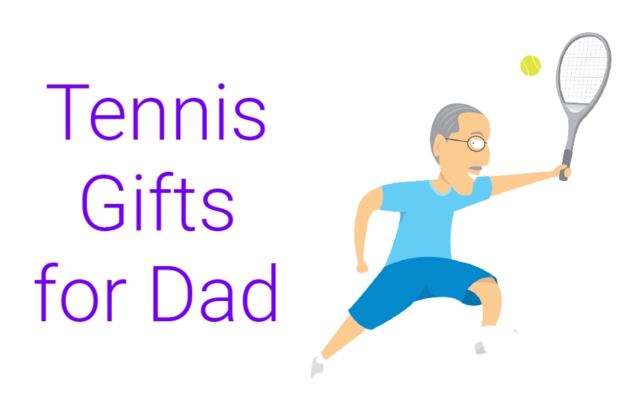 Tennis Gifts for Dad