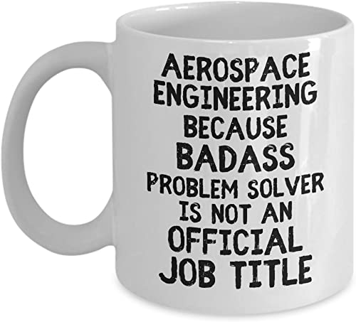 Badass Aerospace Engineering Mug