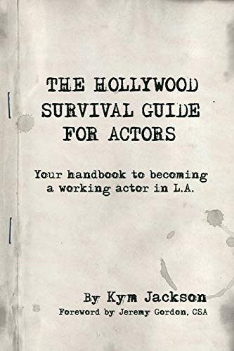 The Hollywood Survival Guide