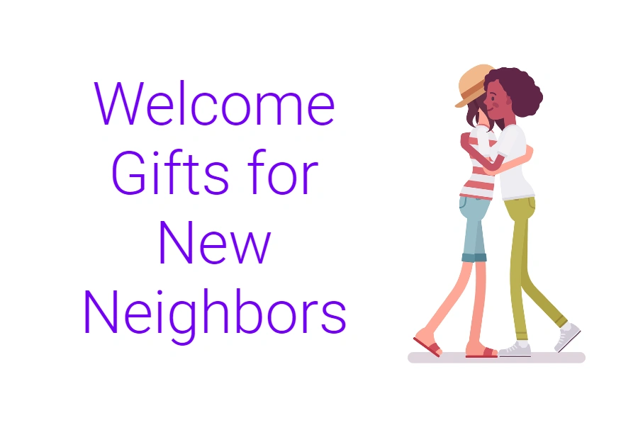 Welcome Gifts for New Neighbors