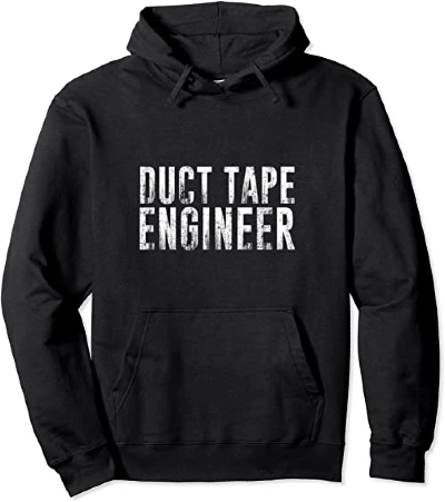 Duct Tape Engineer Hoodie
