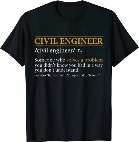 Funny Civil Engineer Definition t-shirt