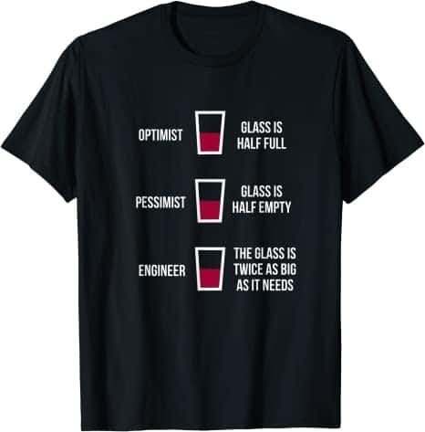 Funny Engineering Joke t-shirt