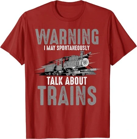 Funny Talk about Trains t-shirt'