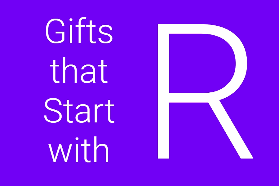 Gifts that Start with R