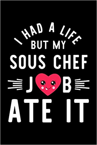 Sarcastic Notebook for Sous Chef