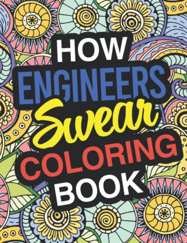 How Engineers Swear Coloring Book