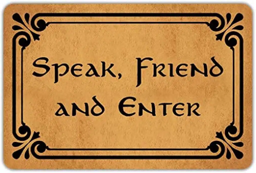 Speak Friend and Enter Doormat