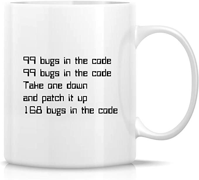 99 Bugs in the Code – Funny Mug