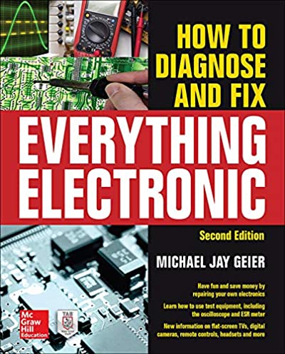 Diagnose and Fix Everything Electronic