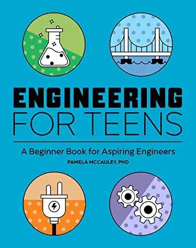 Engineering for Teens Book